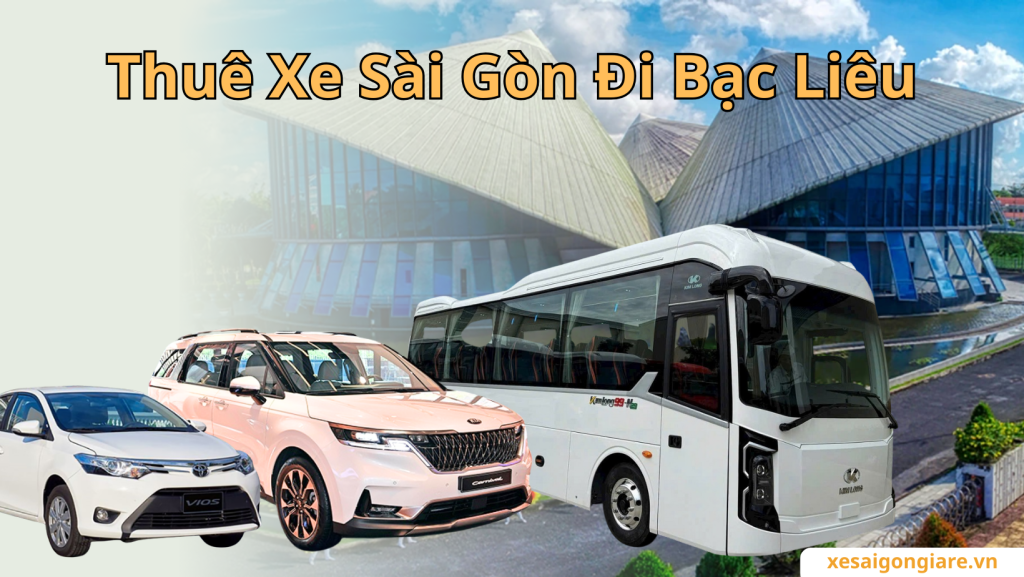 thuê xe đi bạc liêu