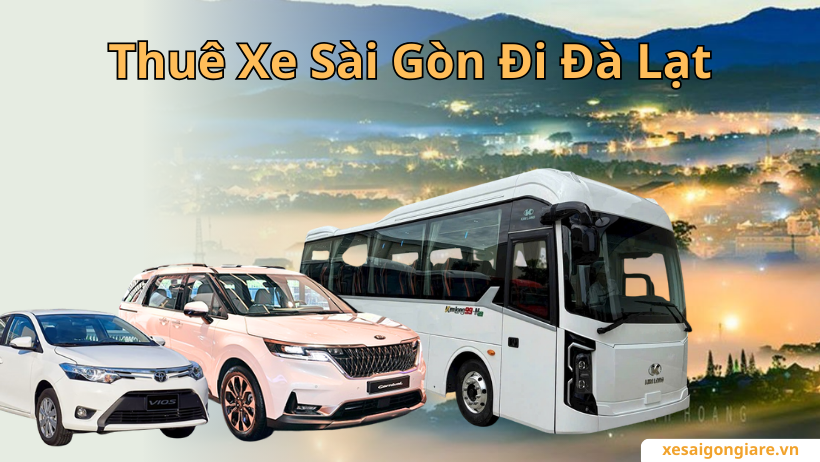 thuê xe đi đà lạt