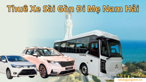 Thuê xe đi Mẹ Nam Hải