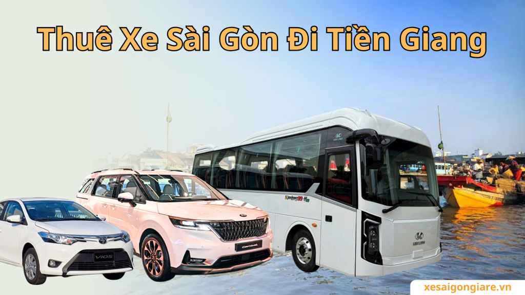 thuê xe đi tiền giang