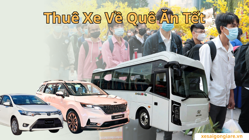 Thuê Xe Về Quê Ăn Tết 2026